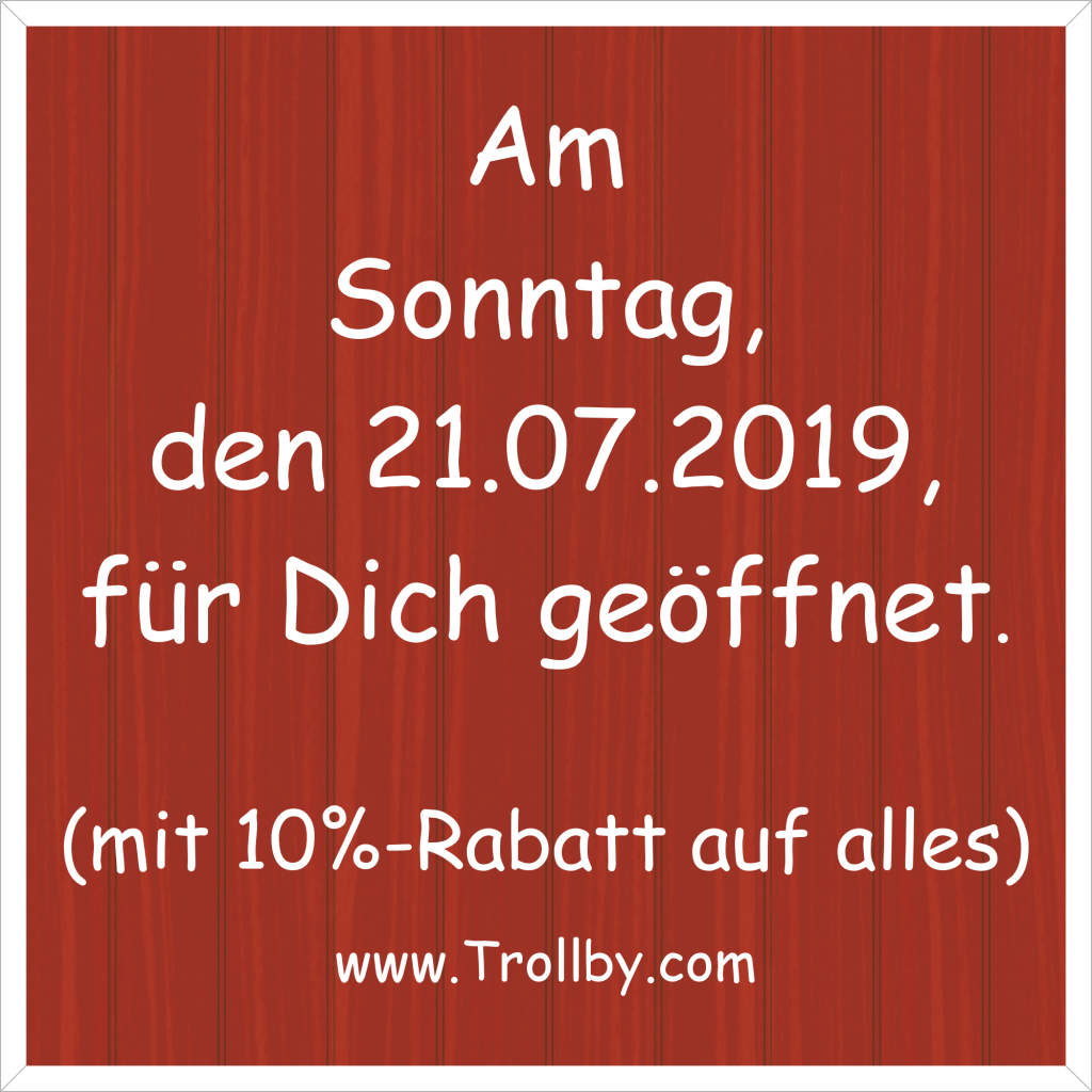 Sonntagsöffnung 21.07.19